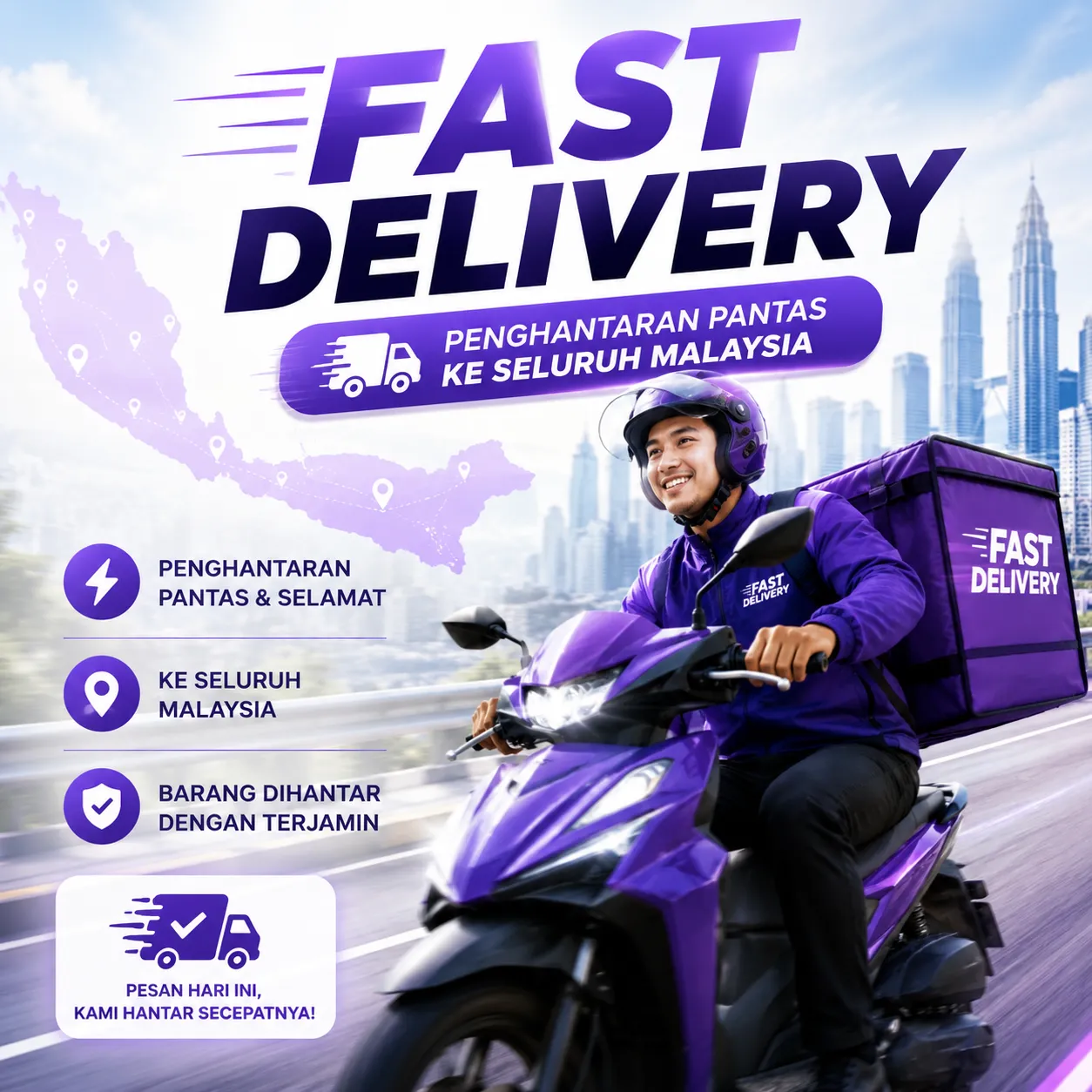 Fast delivery